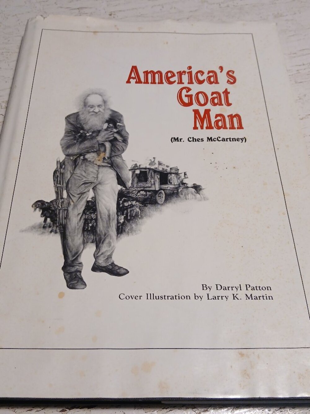 Book America's Goat Man By Darryl Patton SIGNED BY CHES MCCARTNEY Legend